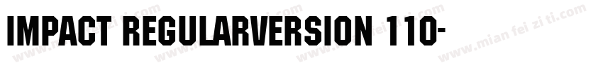 Impact RegularVersion 110字体转换